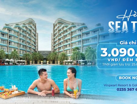 Bật MOOD SEA TÌNH, Vui Hè Bất Tận Với Những ưu đãi Hấp Dẫn Từ Vinpearl Resorts