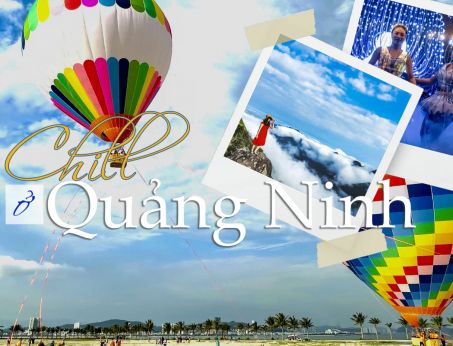 Chill Ở Quảng Ninh Hè 2023 Này