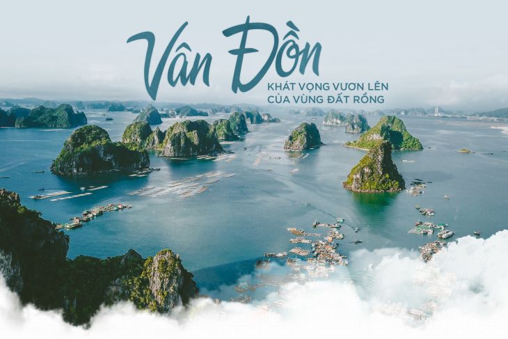 12 Huyện đảo Việt Nam - Kỳ 4 Vân Đồn Khát Vọng Vươn Lên Của Vùng đất Rồng.