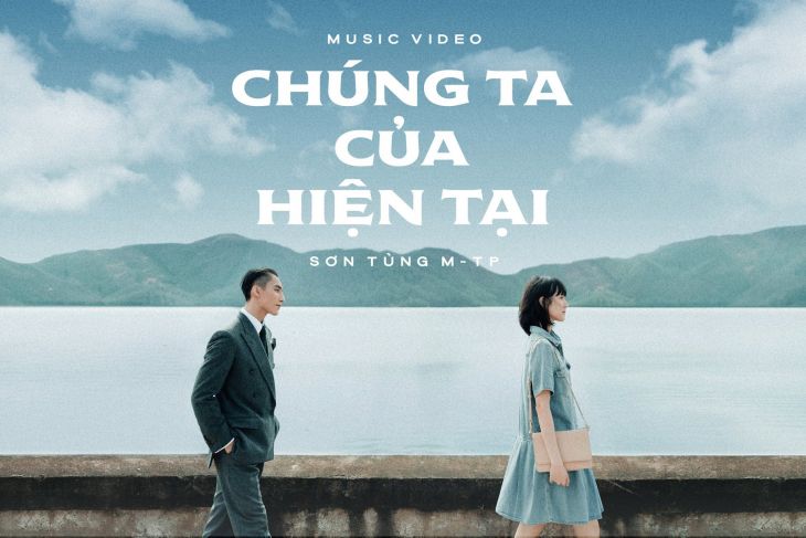 Những địa điểm Trong MV Của Sơn Tùng M-TP: Chúng Ta Của Hiện Tại