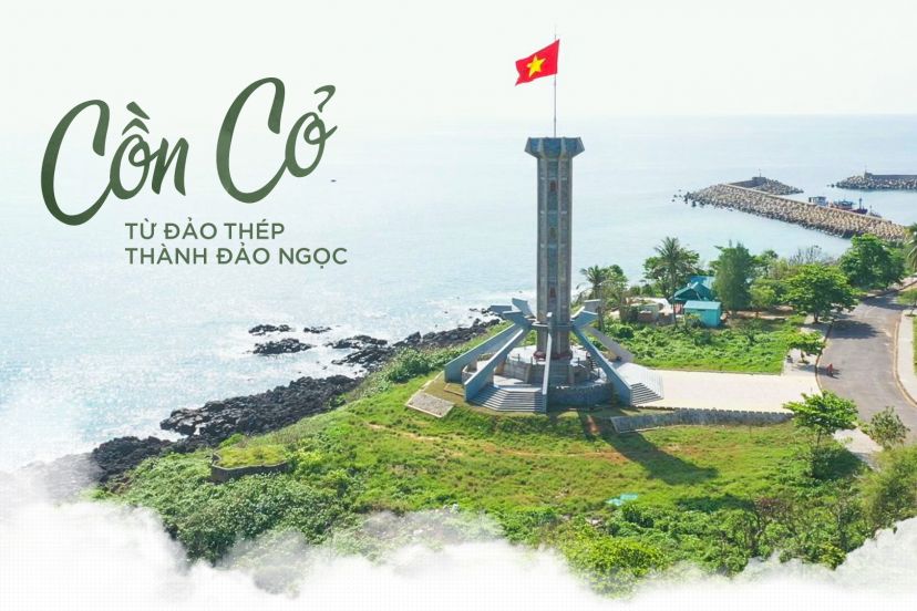 12 Huyện đảo Việt Nam - Kỳ 5 Cồn Cỏ Từ đảo Thép Thành đảo Ngọc