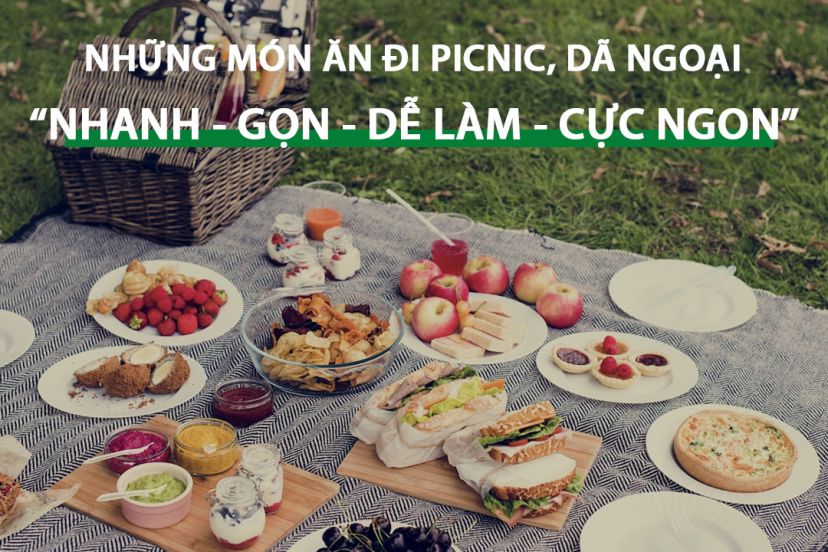 Chuẩn Bị Đồ Ăn Picnic, Dã Ngoại NHANH - GỌN - NGON