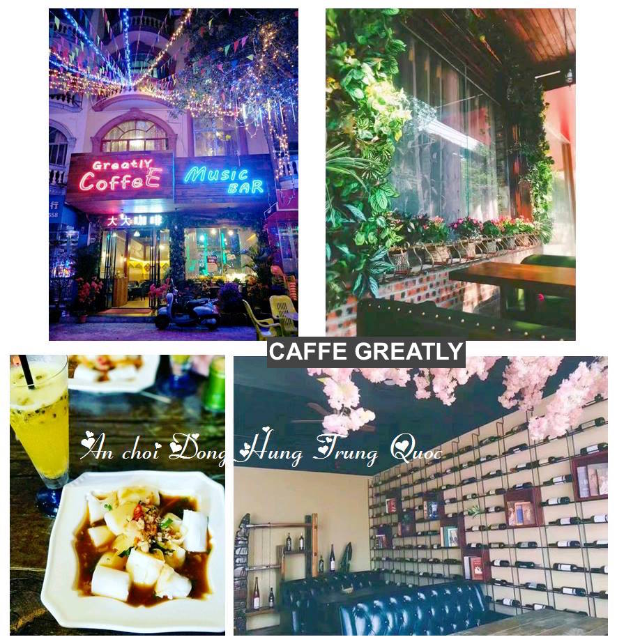 cafe Greatly ở Đông hưng Trung quốc