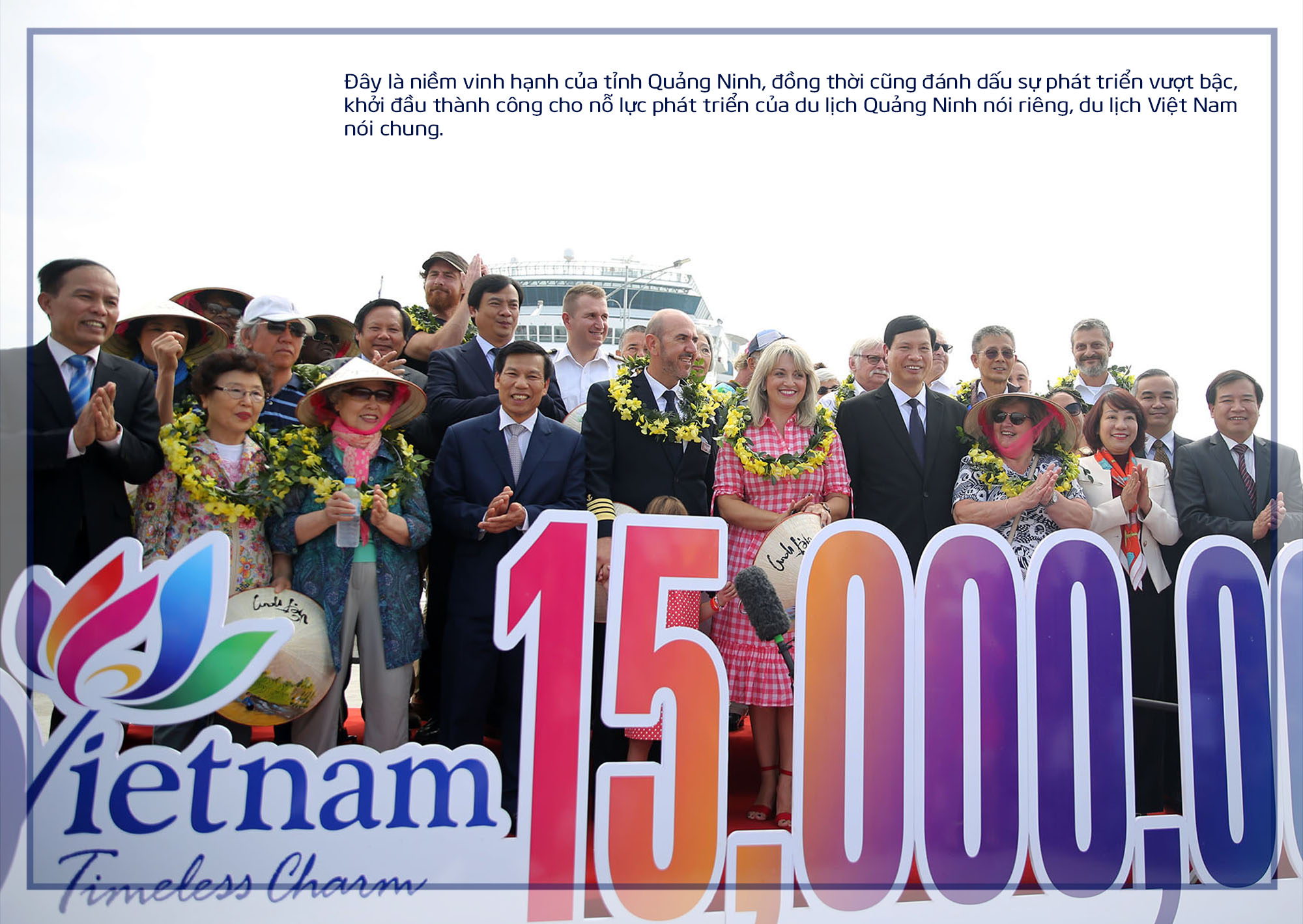 đây là sắp đặt có chủ ý của Quảng Ninh năm nay là năm du lịch quốc gia tại Quảng Ninh