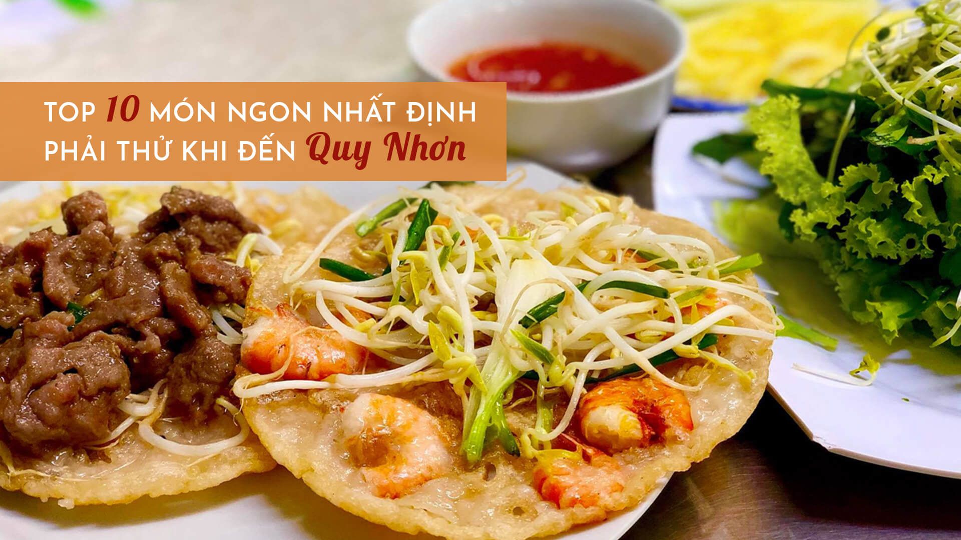 10 món ngon phải thử khi đến quy nhơn